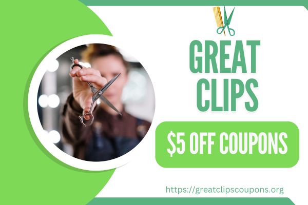 Great Clips $5 OFF Haircut Coupons - December 2024