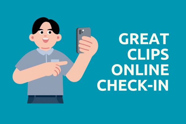 Great Clips Online Check-In: Complete Guide